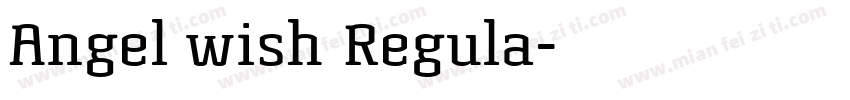 Angel wish Regula字体转换